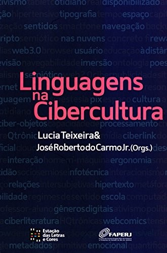 Livro Linguagens cibercultura